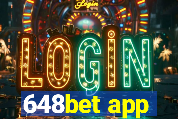 648bet app